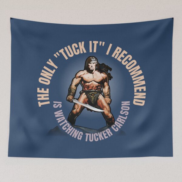 Item preview, The Only "Tuck It" I recommend--is watching Tucker Carlson designed and sold by Sanctum Icons.