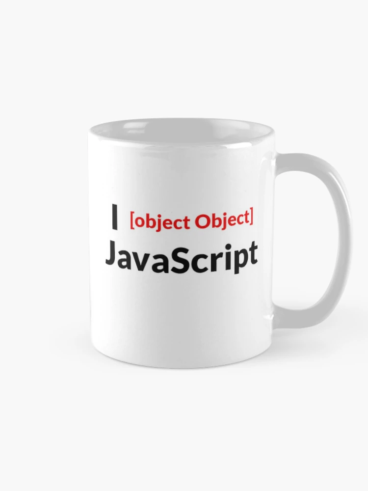 Thumbnail 3 of 6, Coffee Mug, I [object Object] JavaScript ({"emotion":"Love"}) designed and sold by statico.