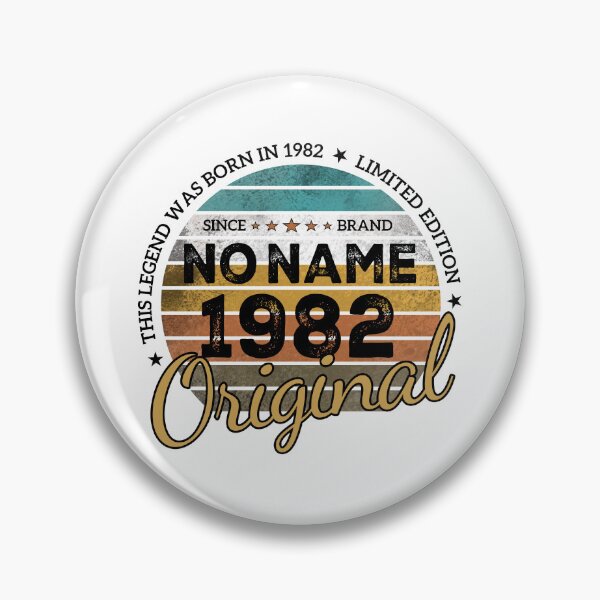 Item preview, Name Brand - No Name Funny Birthday Gifts This Legend was born in 1982 designed and sold by sirMatys.
