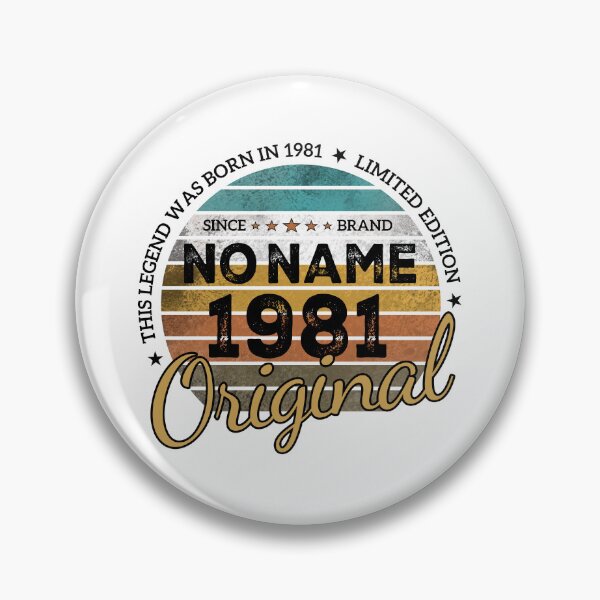 Item preview, Name Brand - No Name Funny Birthday Gifts This Legend was born in 1981 designed and sold by sirMatys.