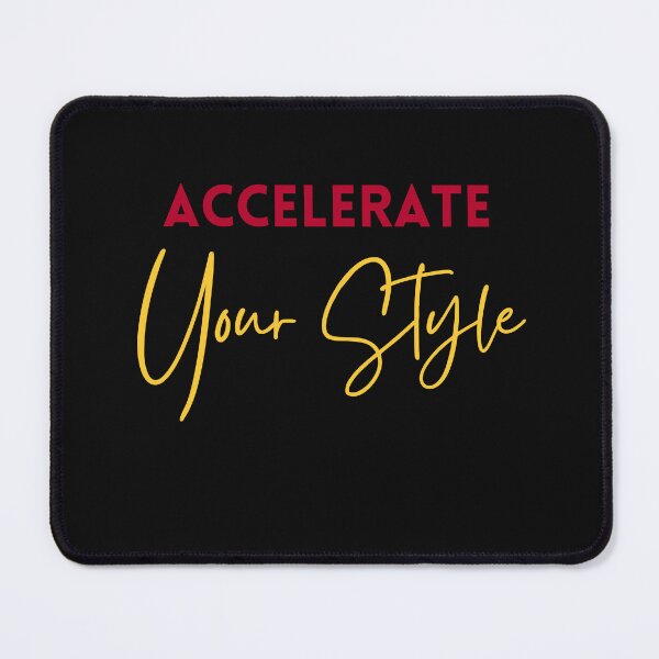 Item preview, Accelerate Your Style designed and sold by Cactus202.