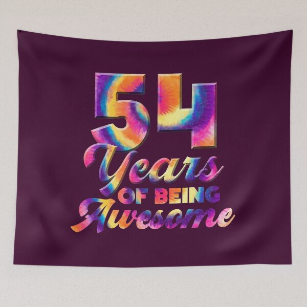 Item preview, 54th Birthday Tie Dye 54 years old Birthday Being Awesome 	 	 designed and sold by jgzpmvitg44.