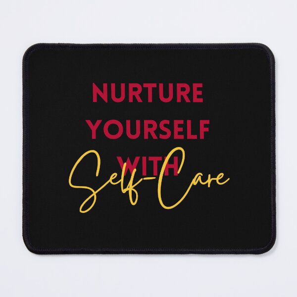 Item preview, Nurture Yourself with Self-Care designed and sold by Cactus202.