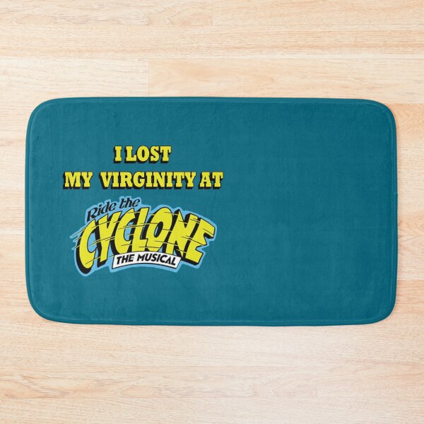 Item preview, I lost my virginity at Ride the Cyclone the Musical    designed and sold by Haleydarkme.
