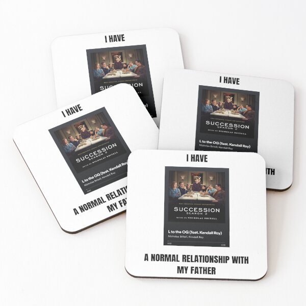 Item preview, I have a NORMAL relationship with my father Succession L to the OG designed and sold by lienbatcuoi.