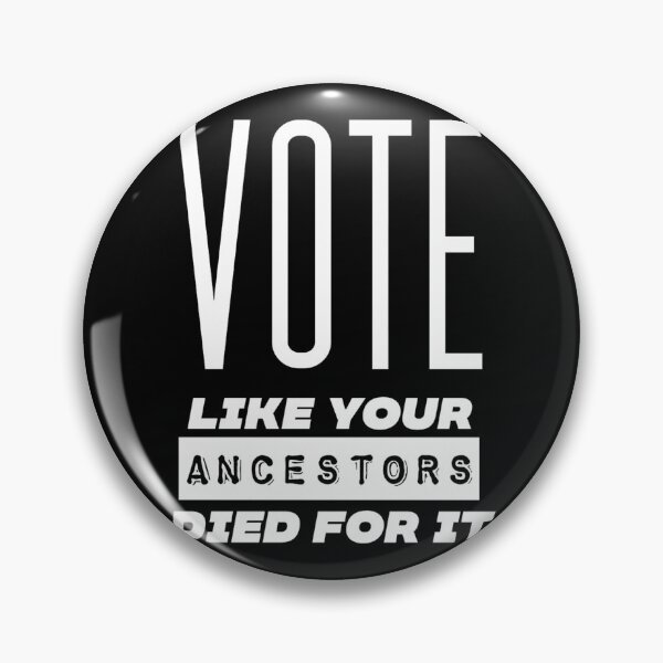 Item preview, Vote, como si sus antepasados murieran por las elecciones de 2020 designed and sold by OctonovStudio.