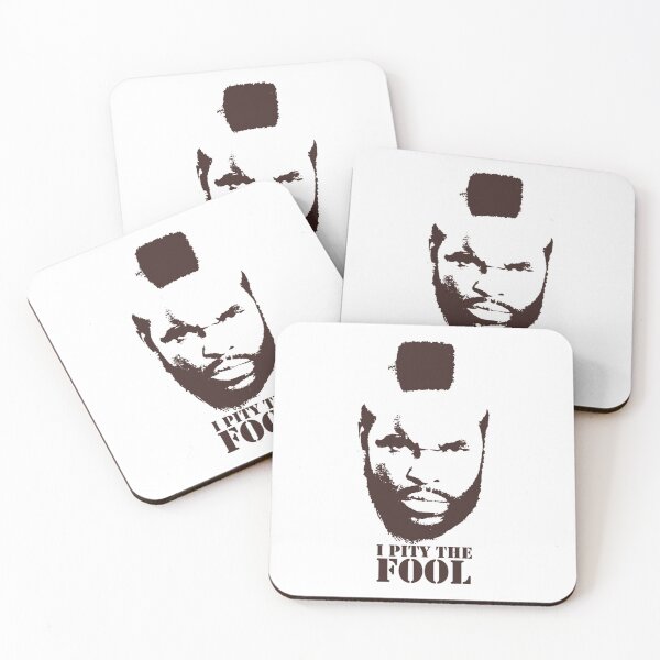 Item preview, BA Baracus I Pity The  Fool A Team   designed and sold by MatiDalessandro.