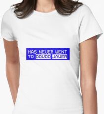 Has never went to Oovoo Javer Women's Fitted T-Shirt