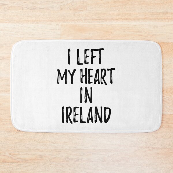 Item preview, I Left My Heart In Ireland Nostalgic Gift for Traveler Missing Home Family Lover designed and sold by Machedafamie.