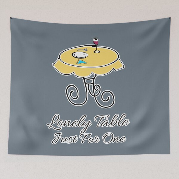 Item preview, Lonely Table Just For One designed and sold by JHANL.