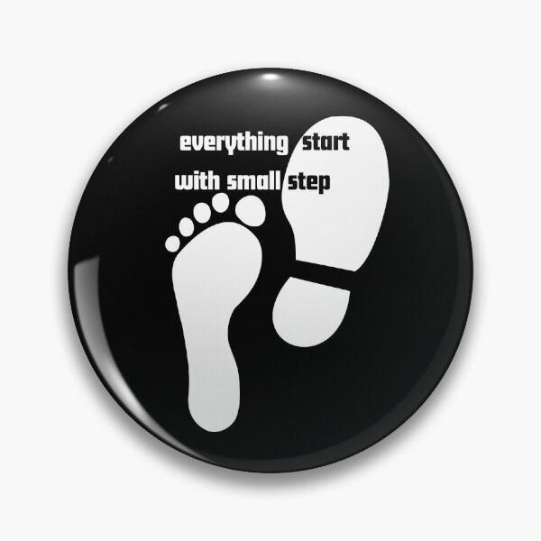Item preview, Everything Start with Small Step designed and sold by Amazing-Kortez.