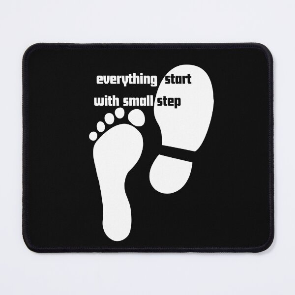 Item preview, Everything Start with Small Step designed and sold by Amazing-Kortez.