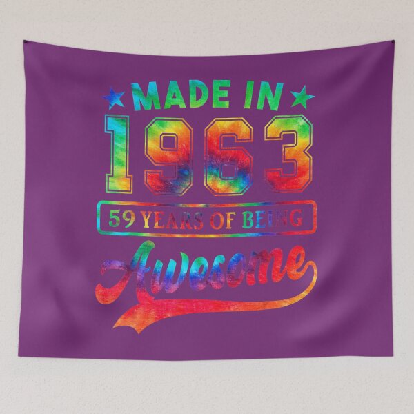 Item preview, 59 Year Old 59th Birthday 	 Tie Dye Awesome Since 1963 	 	 designed and sold by kkeearfwv10.