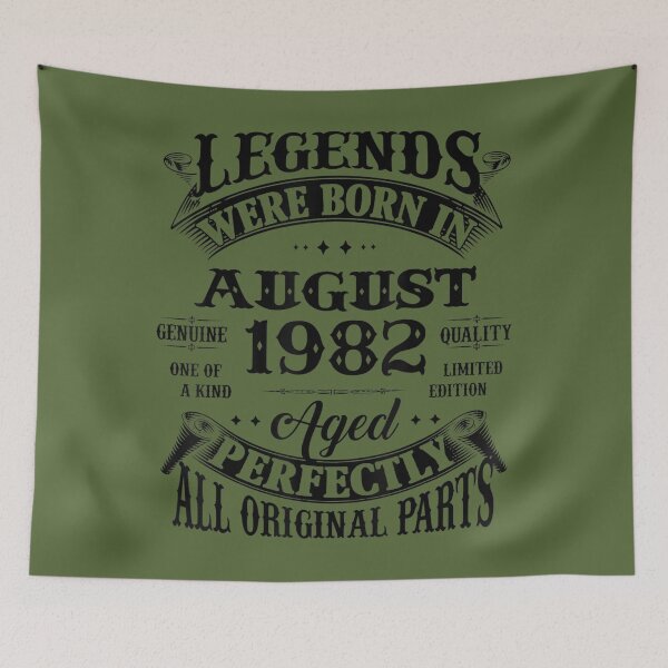 Item preview, 40th Birthday 	 Legends Born In August 1982 40 Years Old 	 	 designed and sold by vfbhxwdlah61.