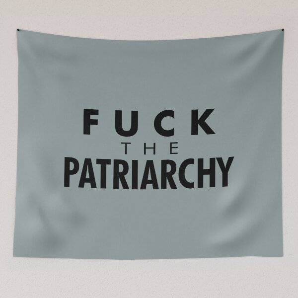 Item preview, FUCK THE PATRIARCHY  designed and sold by DorrisCaister.