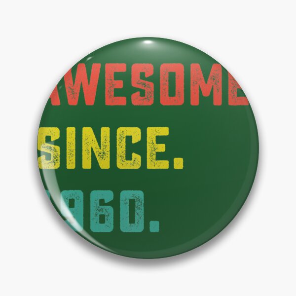 Item preview, 62nd Birthday 	 Vintage Awesome Since 1960 62 Years Old 	 DM93424	 designed and sold by ynwopdxm38.