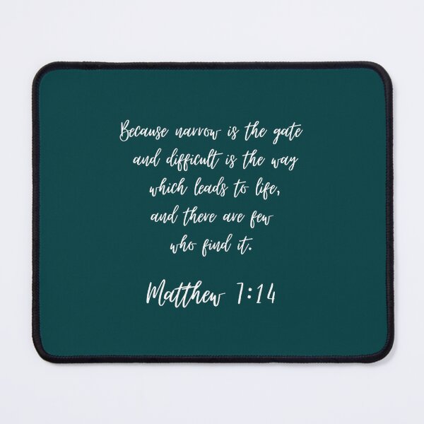 Item preview, Matthew 714 Narrow is the gate - Inspirational designed and sold by SelinaBergeron.