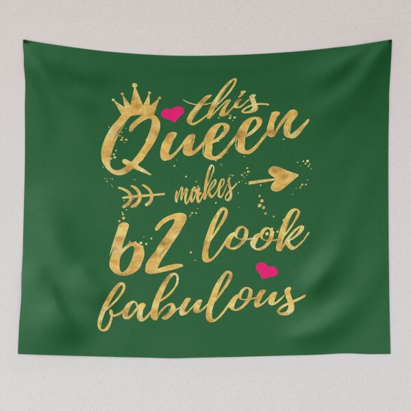 Item preview, 62nd Birthday Party 	 	 62 Year Old 	 Queen 	 	 designed and sold by ynwopdxm38.