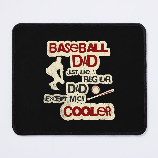 Item preview, Baseball Dad Just Like a Regular Dad Except Much Cooler designed and sold by Betsytiptoe.