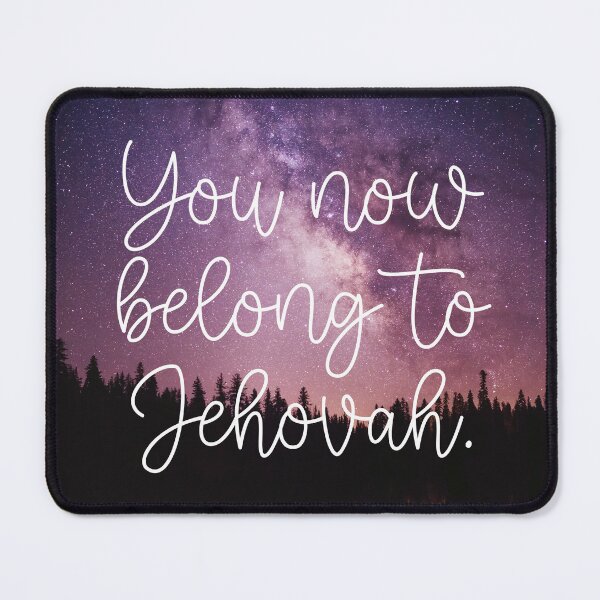 Item preview, You Now Belong to Jehovah designed and sold by Paper Bee Gift Shop.