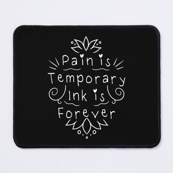 Item preview, Pain is Temporary Ink is Forever - Doodle Mehndi White Scrip Design designed and sold by Mitch616Art.
