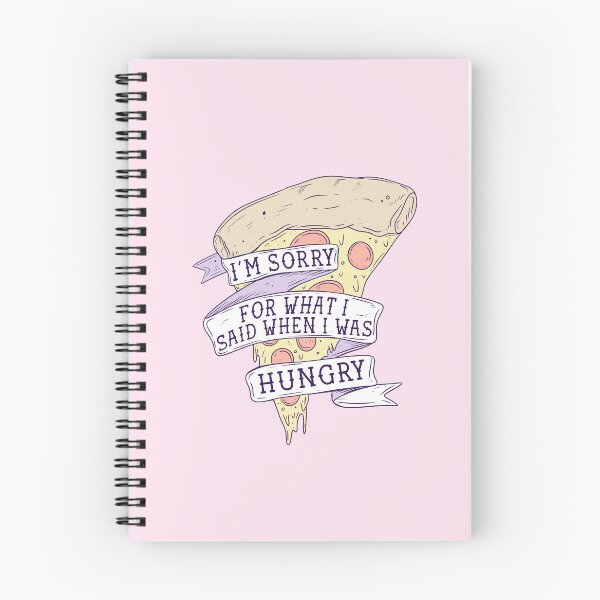 Item preview, I’m sorry for what I said when I was hungry designed and sold by Jess.a.creates.