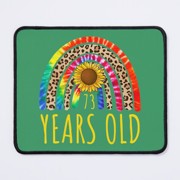 Item preview, 73 Years Old 73rd Birthday Tie Dye Sunflower Leopard Rainbow designed and sold by wuvuhamqfd35.