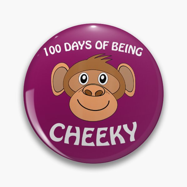 Item preview, 100 Days Of Being Cheeky Monkey Funny School 		 designed and sold by yoxdhfhrdxk64.