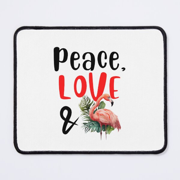 Item preview, Peace Love and Flamingos, Original Willow Days designed and sold by avit1.