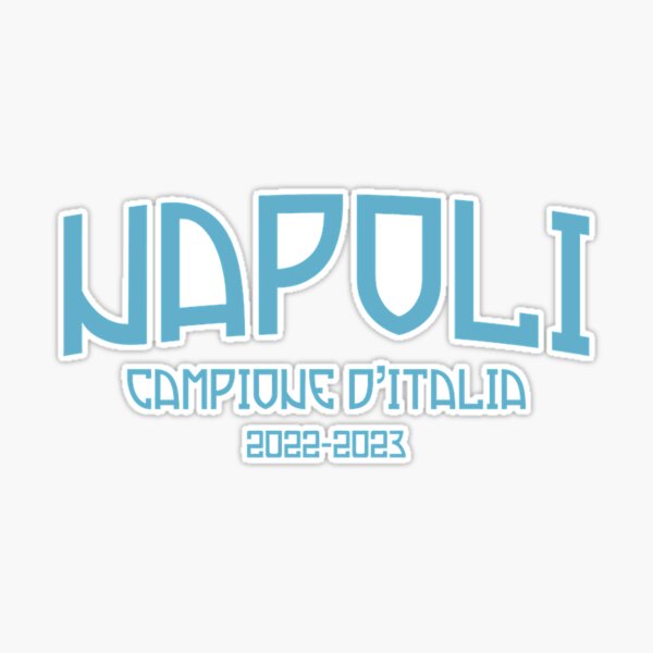 Napoli Campione D'Italia Sticker for Sale by kotica