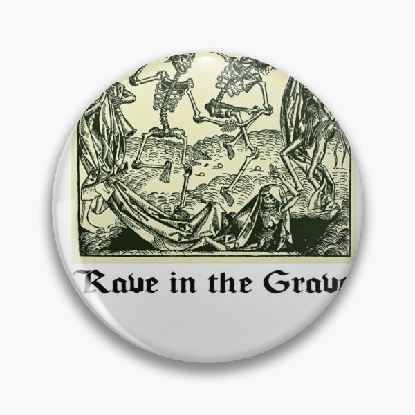 Item preview, Rave in the Grave - Danse designed and sold by AvalanchePort.