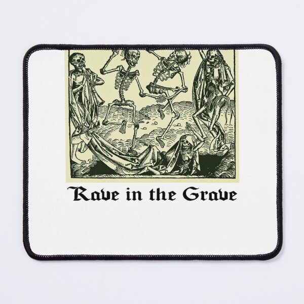 Item preview, Rave in the Grave - Danse designed and sold by AvalanchePort.
