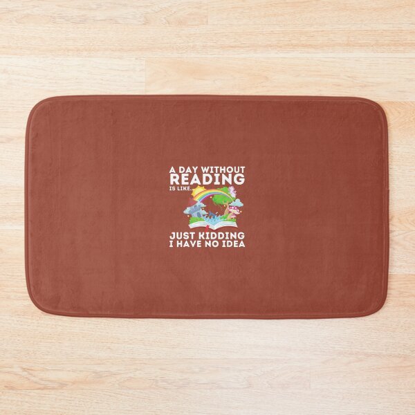 Item preview, A Day Without Reading Is Like - Book Lover Reading Bookworm 	 	 designed and sold by ghaetguedy99.