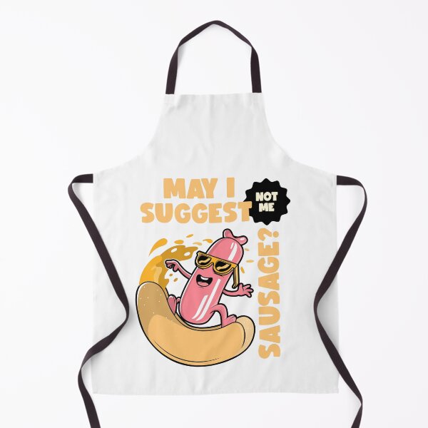 Item preview, May I Suggest Sausage? designed and sold by TastyTees-Store.