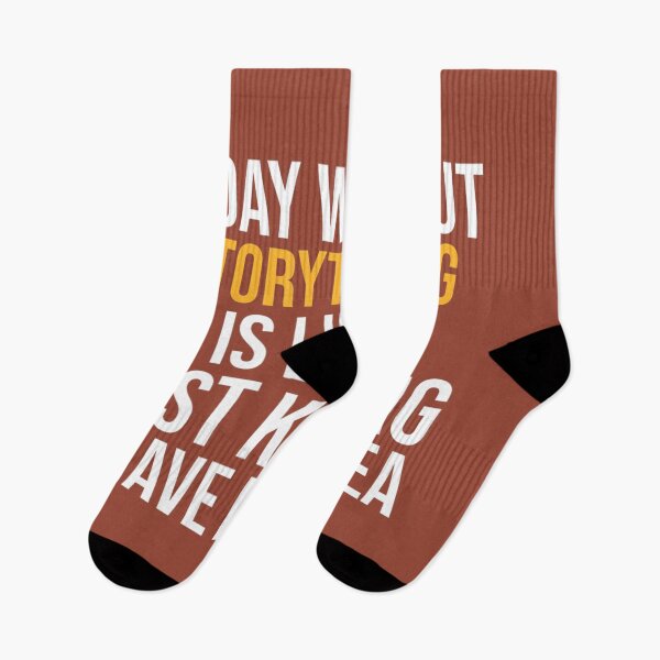 Item preview, A DAY WITHOUT STORYTELLING IS LIKE.. FUNNY 	 	 designed and sold by ghaetguedy99.