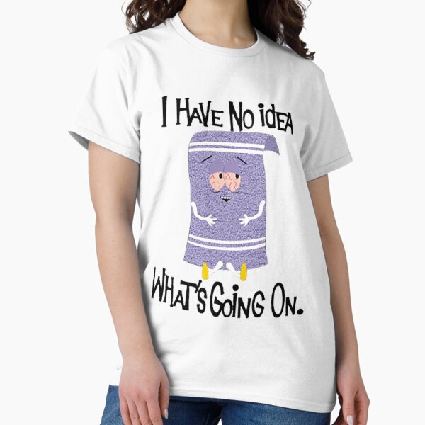 Item preview, Towelie - I Have No Idea Whats Going On designed and sold by AlexianaThreatt.