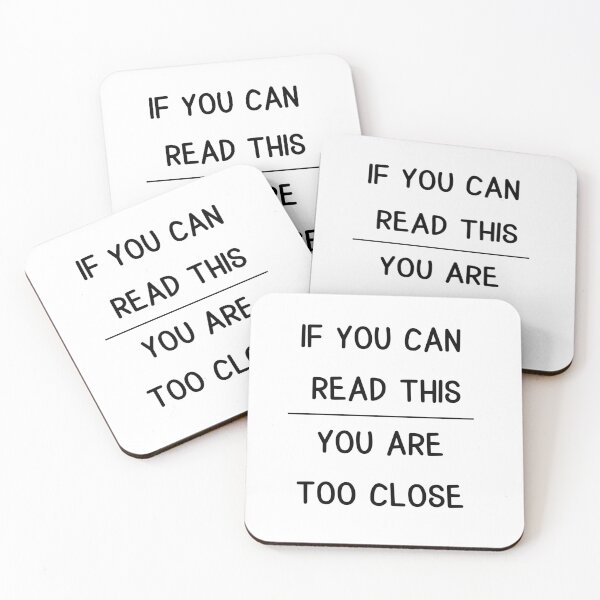 Item preview, if you can read this, you are too close designed and sold by EmeraldeaArt.