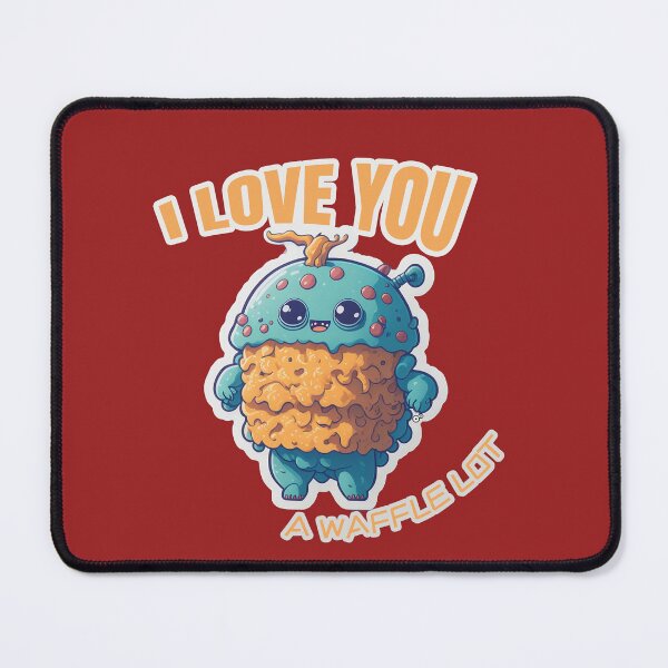 Item preview, I Love You A Waffle Lot Waffle Monster designed and sold by amenwolf.