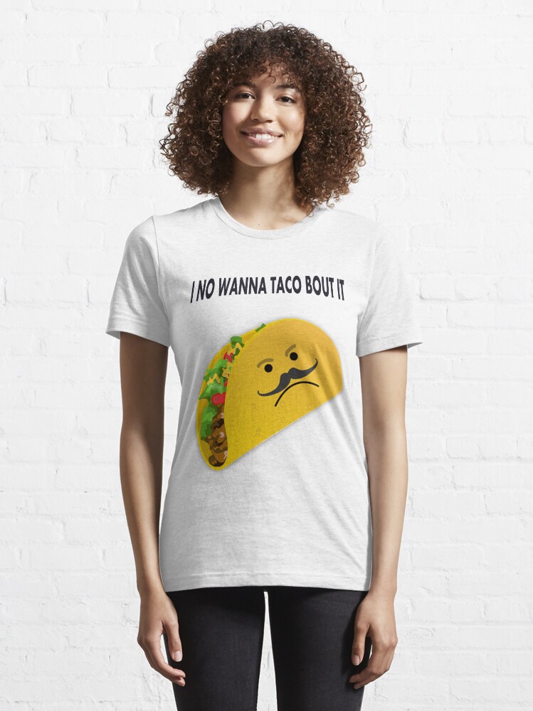 Alternate view of Taco Face Unhappy Pun Essential T-Shirt