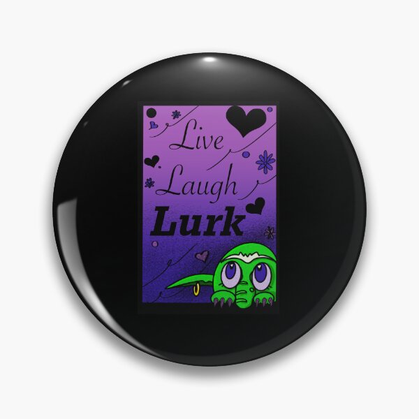 Item preview, Live Laugh Lurk in purple designed and sold by Arsenic-Arts.