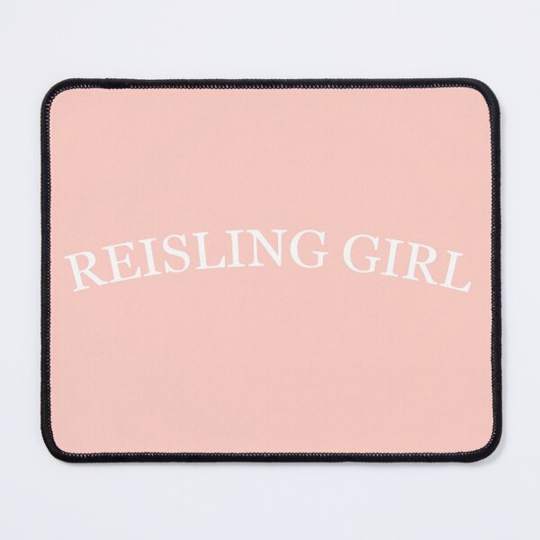 Item preview, I am a Reisling Wine Girl designed and sold by livetogether.
