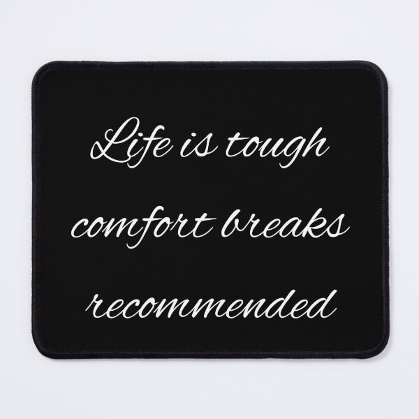 Item preview, Life is tough! designed and sold by TLC4ever.