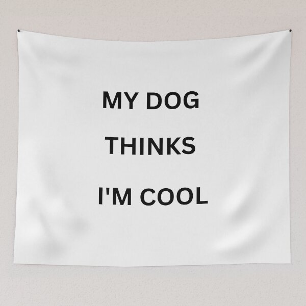 Item preview, DPrompt Design, T-Shirt, Funny Shirt, Dad Gifts, Mom Gift, Their Gifts , Graphic Tee, MY DOG THINKS I'M COOL designed and sold by DPrompt.