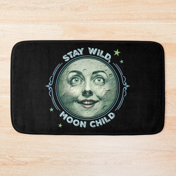 Item preview, Stay Wild, Moon Child, stay wild moon child  designed and sold by HaggisVitae.