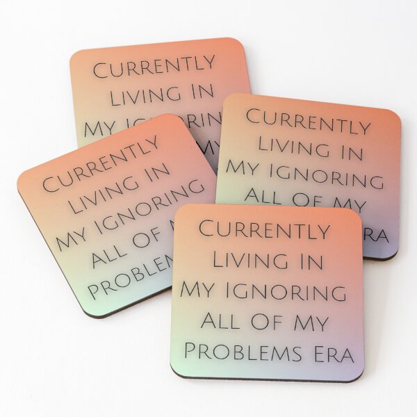 Item preview, Ignoring My Problems Era designed and sold by StarryEyedMolly.