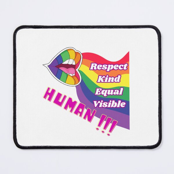 Item preview, Human Must Be Respect-Kind-Equal And Visible, LGBTQIA Pride designed and sold by ShopULove.