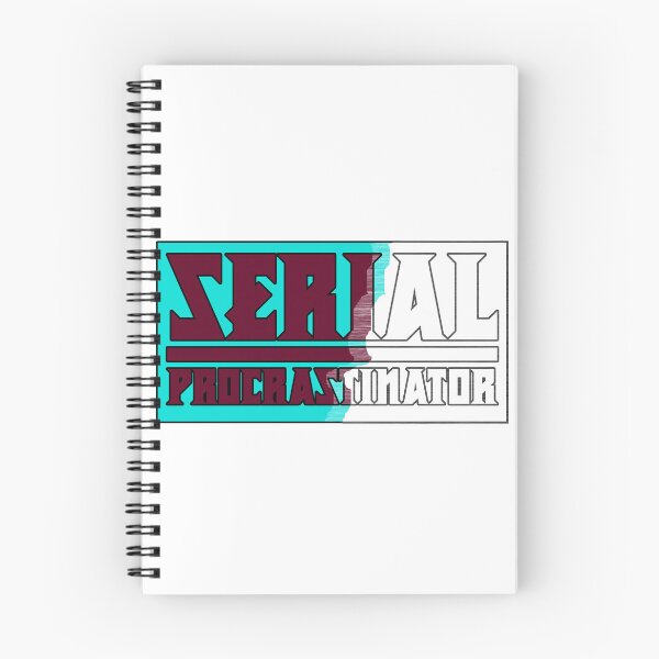 Item preview, Serial Procrastinator designed and sold by IKDG.