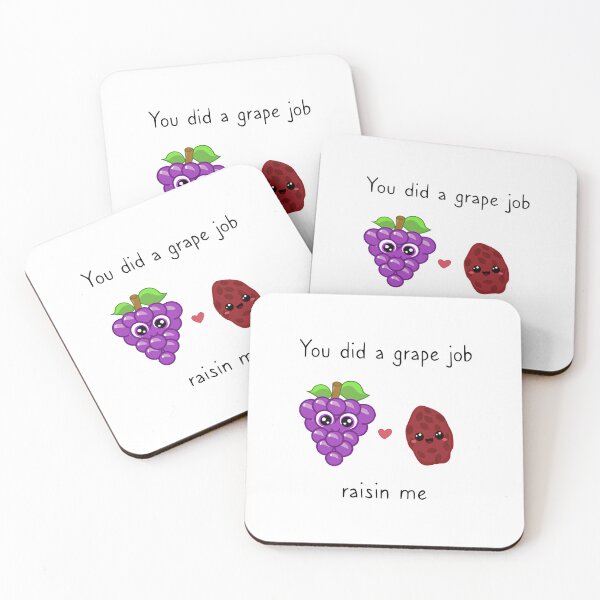 Item preview, You did a grape job raisin me, funny dad joke pun gift designed and sold by wonderxwander.
