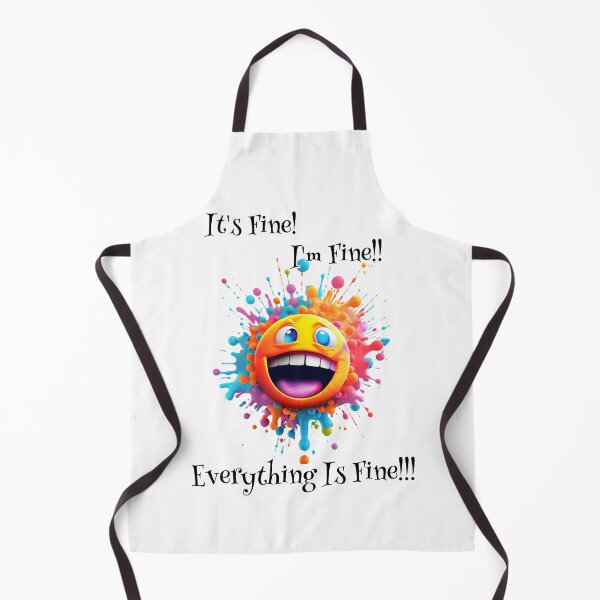 Item preview, Smiley : It’s Fine, I’m Fine, Everything Is Fine!!!  designed and sold by Vindbult.