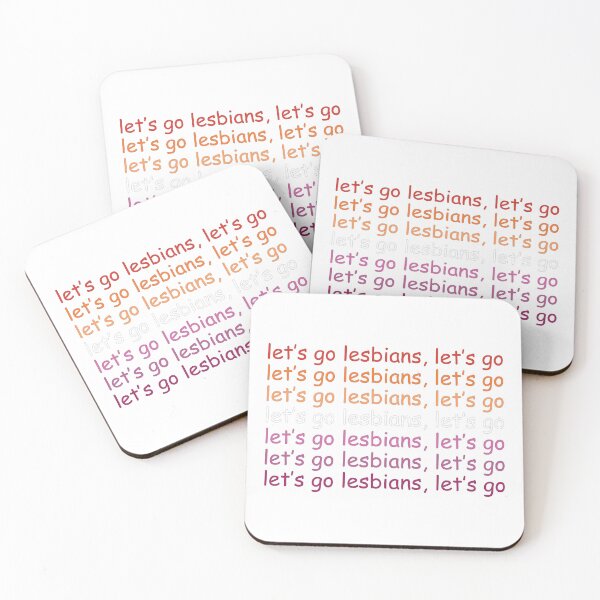 Item preview, Let's go, lesbians, let's go! designed and sold by Olivia Wrisinger.